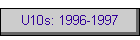U10s: 1996-1997