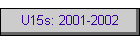 U15s: 2001-2002